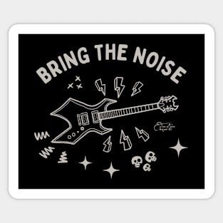 Bring The Noise Sticker
